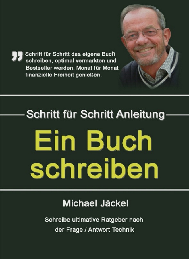 Buchcover - Michael Jäckel: »Ein Buch schreiben...«
