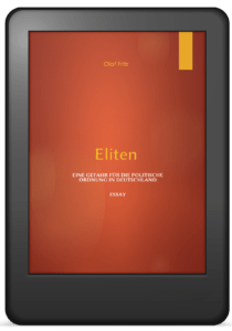 E-Bookcover - Eliten - eine Gefahr für die politische Ordnung in Deutschland E-Bookcover - Eliten - eine Gefahr für die politische Ordnung in Deutschland